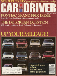 CAR & DRIVER 1981 JULY - ALAN JONES, DeLOREAN, MUSTANG